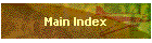 Main Index